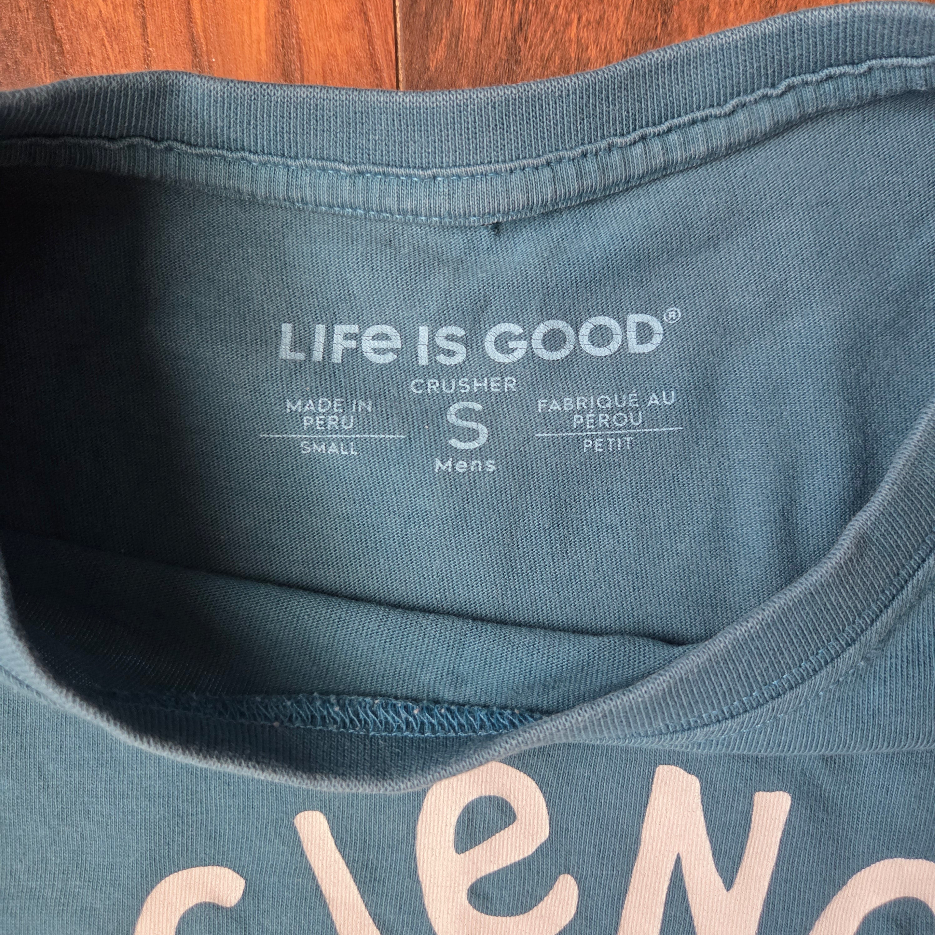 Life is Good Crusher T-Shirt